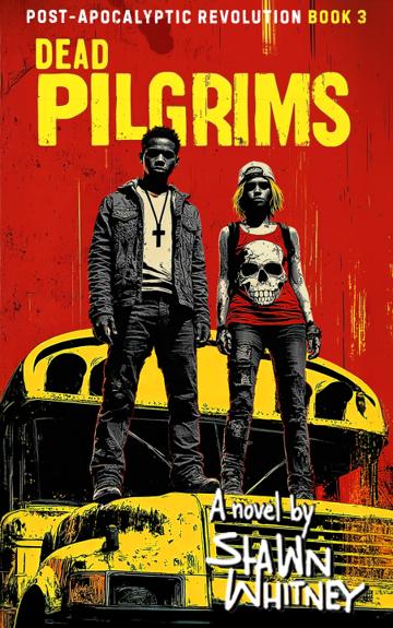 Dead Pilgrims — Book 3 cover